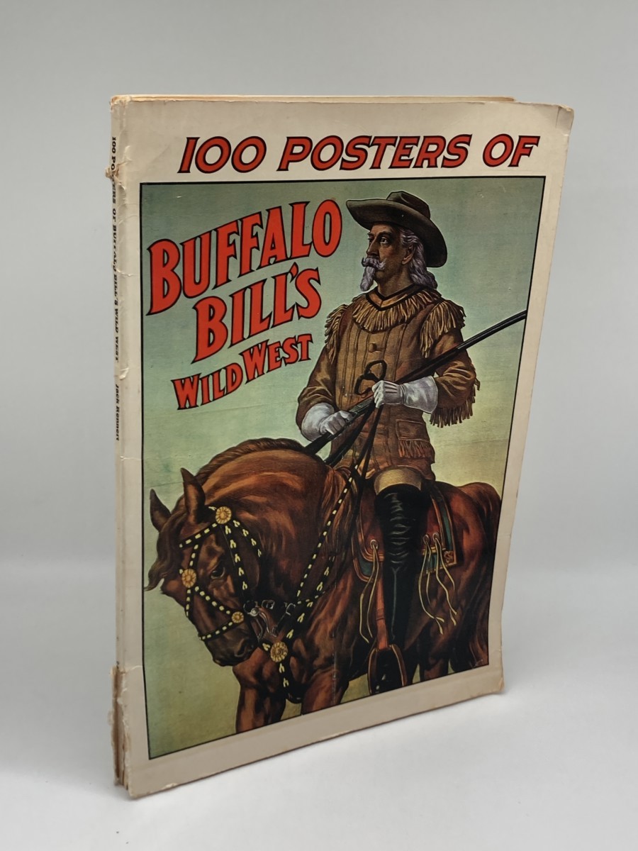Image for 100 Posters of Buffalo Bill's Wild West 100 Posters of Buffalo Bill's Wild West