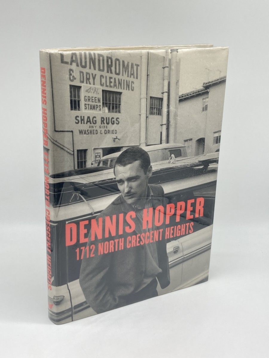 Image for 1712 North Crescent Heights; Dennis Hopper Photographs 1962-1968 1712 North Crescent Heights; Dennis Hopper Photographs 1962-1968