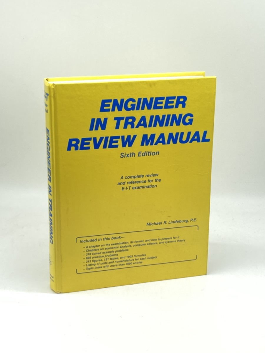 Engineer in Training Review Manual; A Complete Review and Reference for the E-I-T Examination