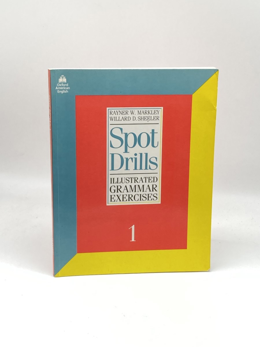 Image for Spot Drills 1; illustrated grammar exercises Spot Drills 1; illustrated grammar exercises