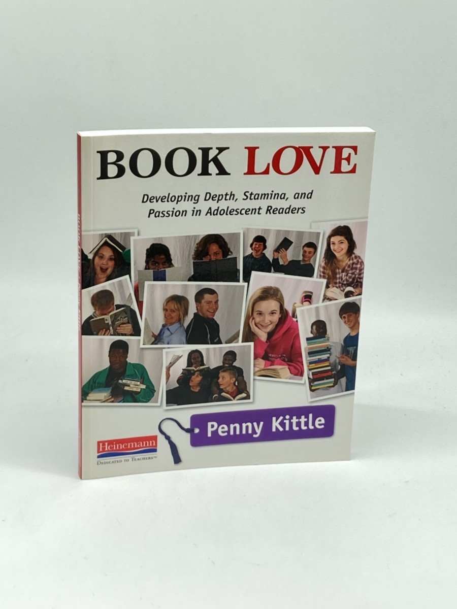 Book Love; Developing Depth, Stamina, and Passion in Adolescent Readers