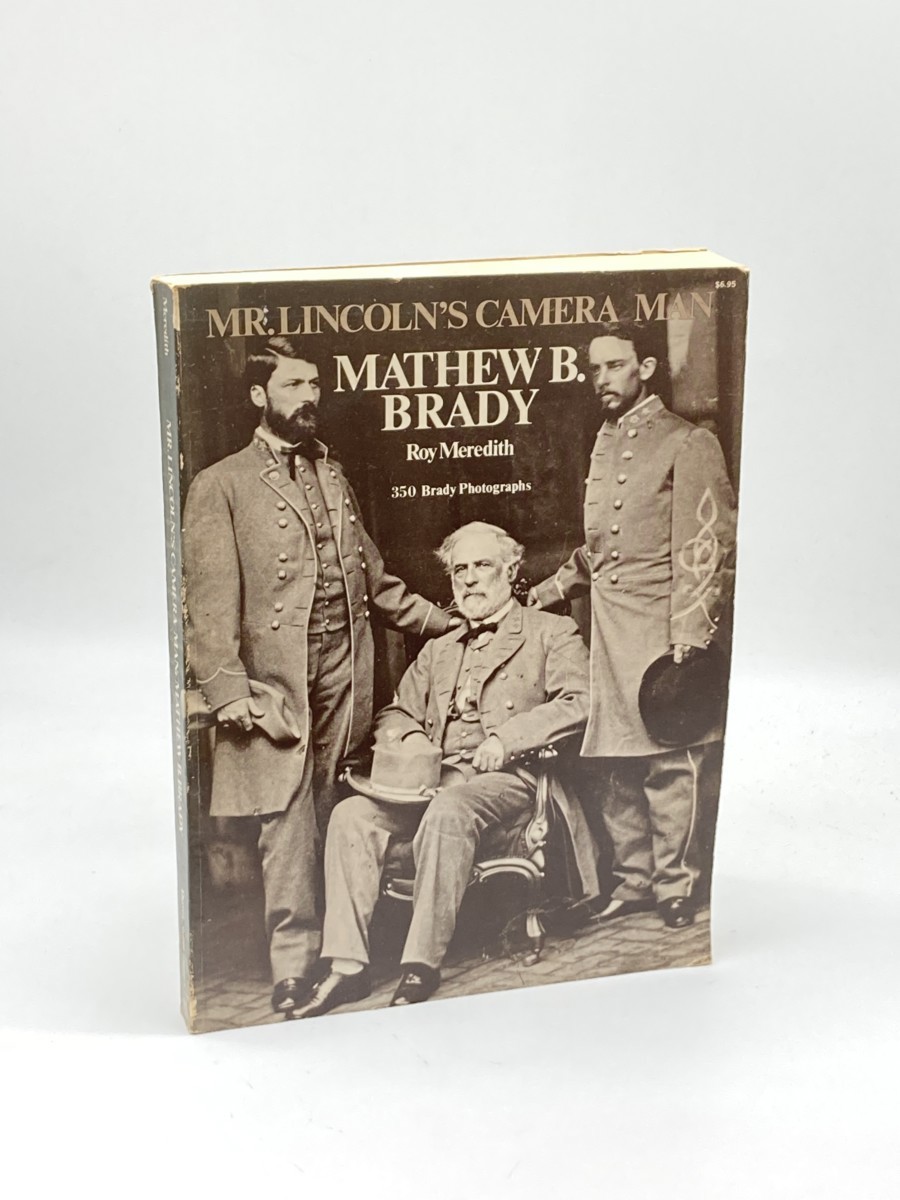Image for Mr. Lincoln's Camera Man; Mathew B. Brady Mr. Lincoln's Camera Man; Mathew B. Brady