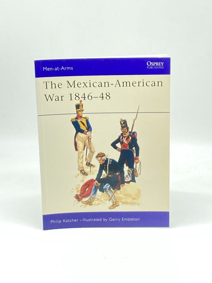 Image for The Mexican-American War, 1846-1848 The Mexican-American War, 1846-1848