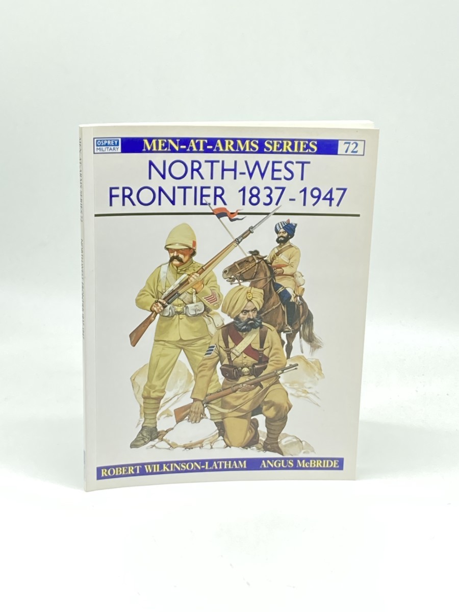 Image for North-West Frontier 1837-1947 North-West Frontier 1837-1947