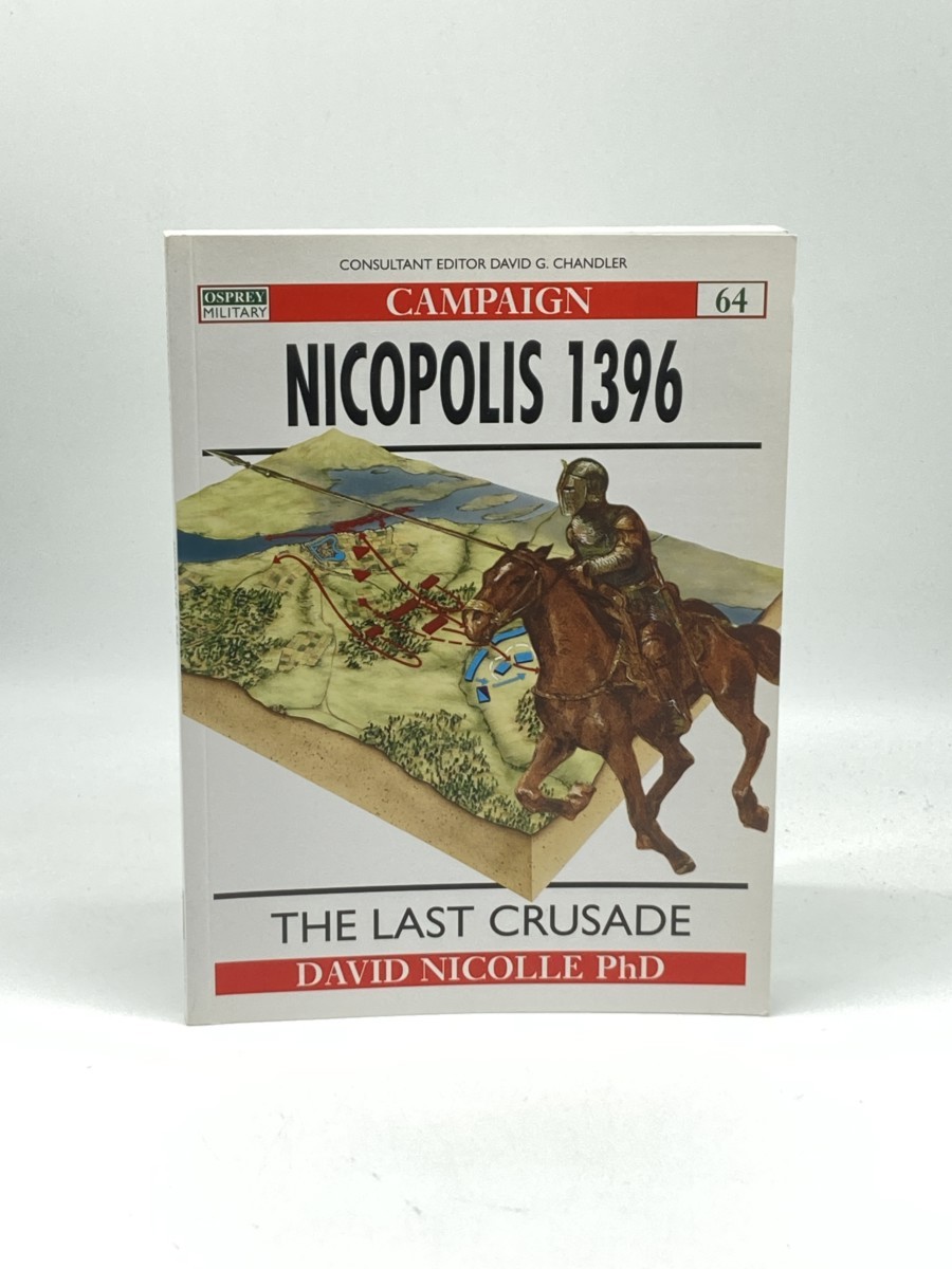 Nicopolis 1396 (First Printing) ; The Last Crusade - Campaign, 64