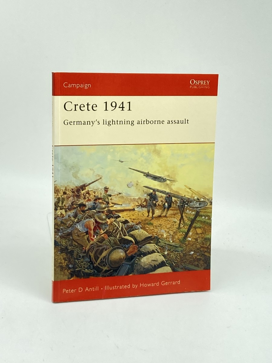 Crete 1941 (First Printing) ; Germany's Lightning Airborne Assault
