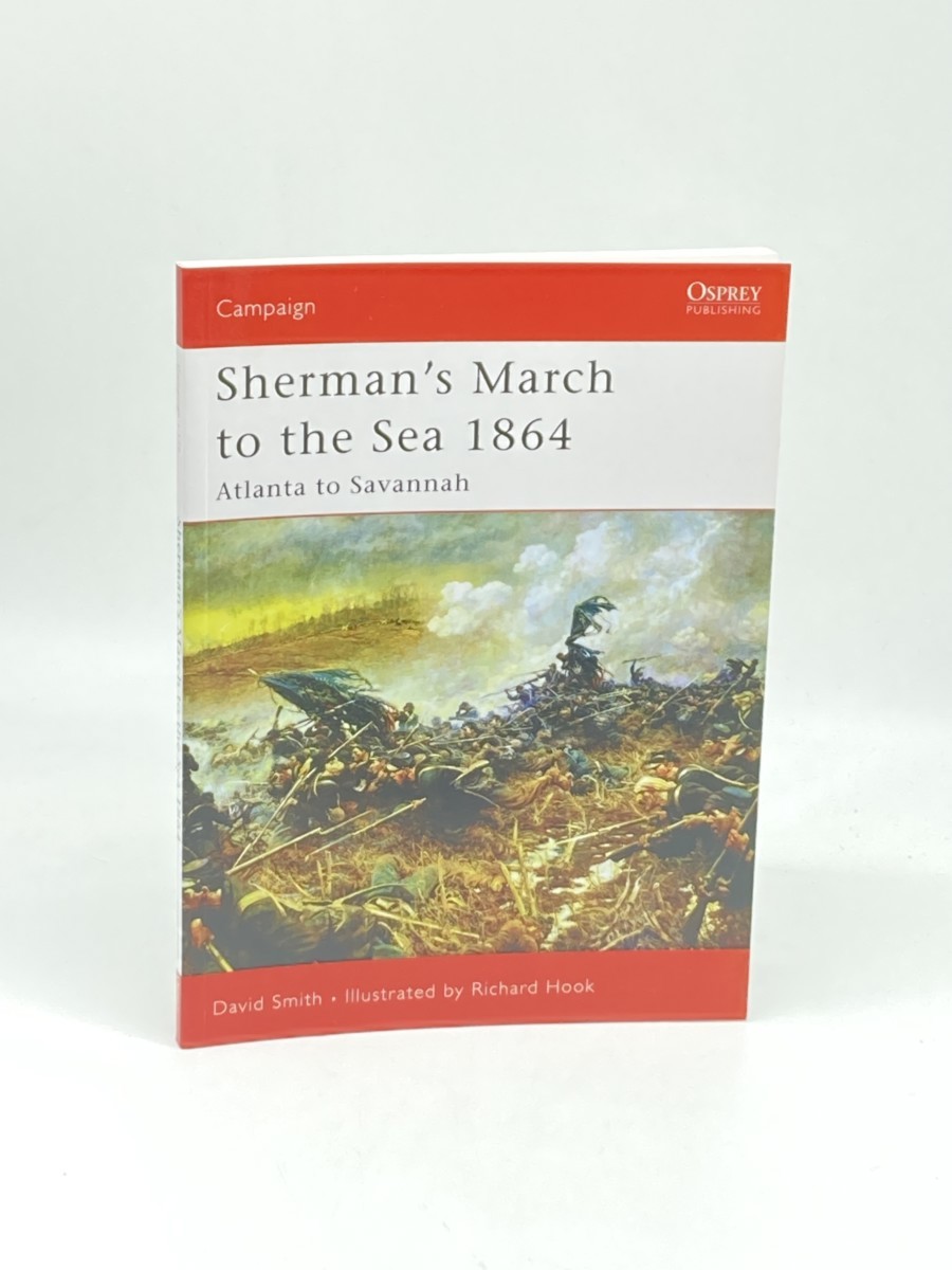 Sherman's March to the Sea 1864; Atlanta to Savannah