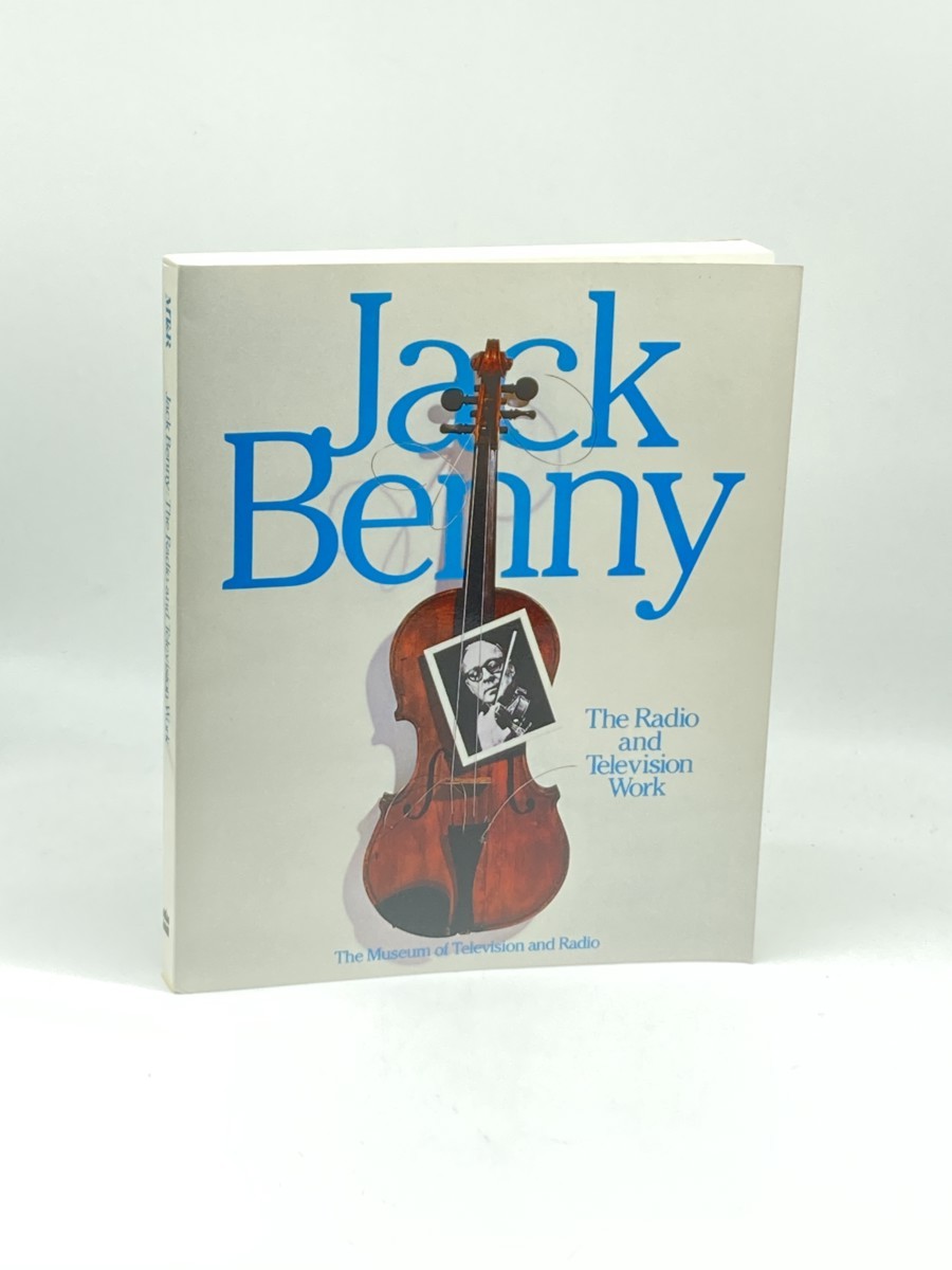 Jack Benny; The Radio and Television Work