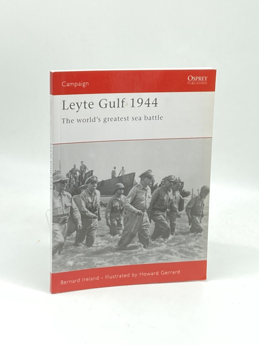 Image for Leyte Gulf 1944; The World'S Greatest Sea Battle Leyte Gulf 1944; The World'S Greatest Sea Battle