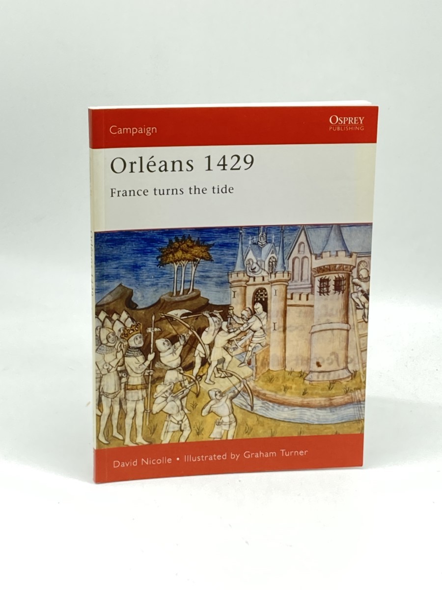 Image for Orlans 1429 (First Printing) ; France Turns the Tide Orlans 1429 (First Printing) ; France Turns the Tide