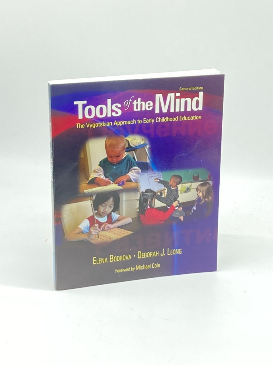 Image for Tools of the Mind; The Vygotskian Approach to Early Childhood Education Tools of the Mind; The Vygotskian Approach to Early Childhood Education