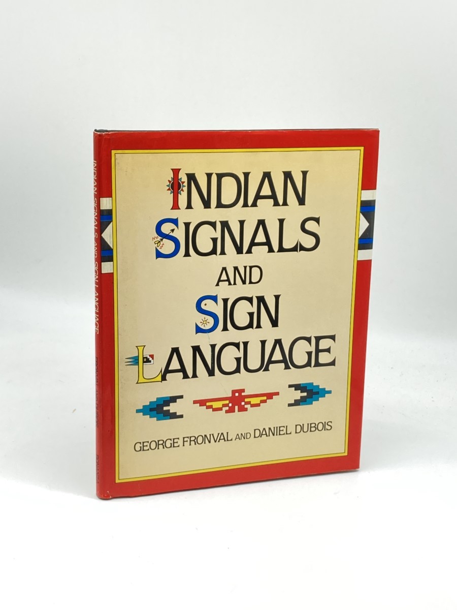 Image for Indian Signals and Sign Language Indian Signals and Sign Language