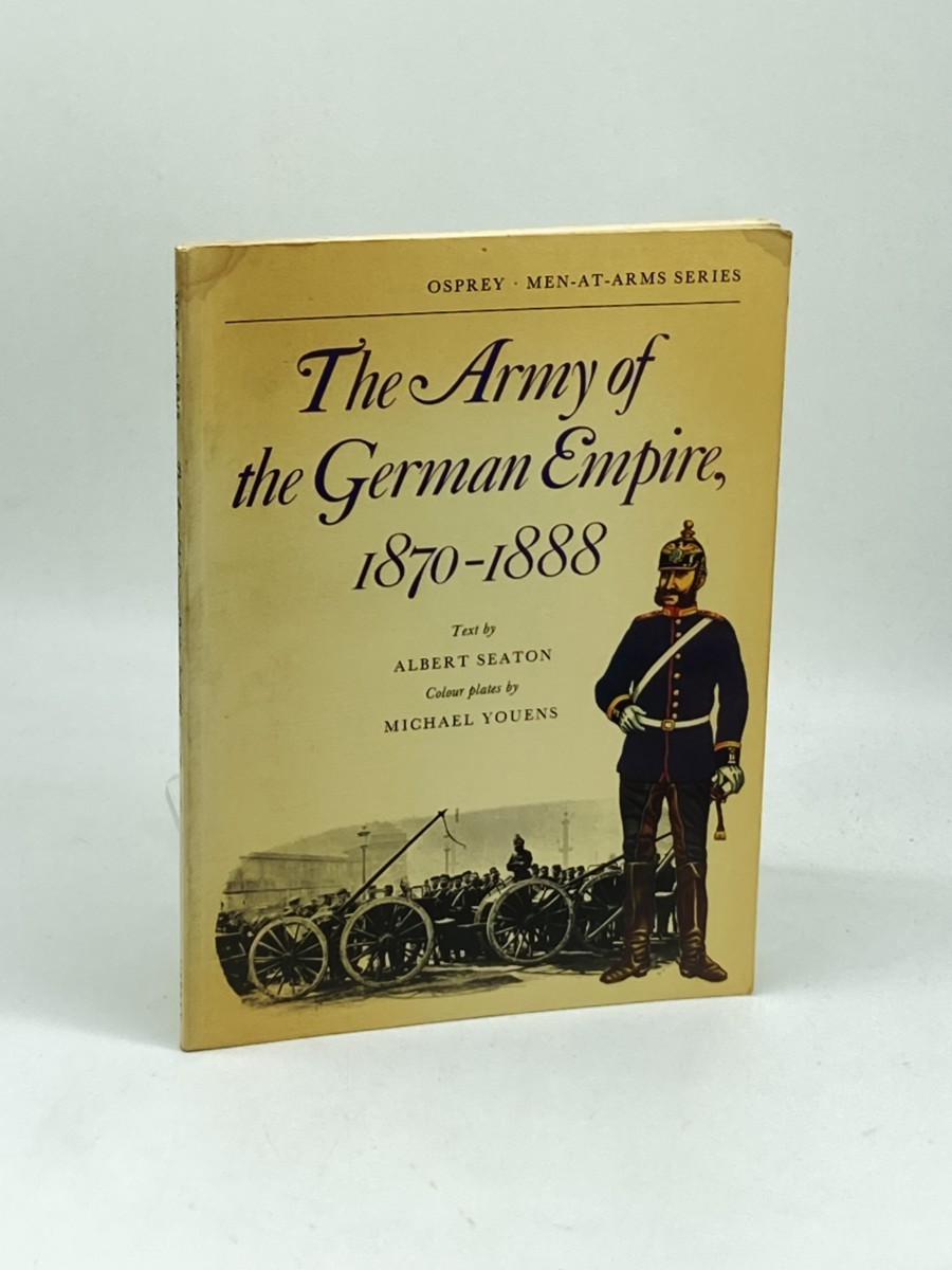 The Army of the German Empire 1870-1888