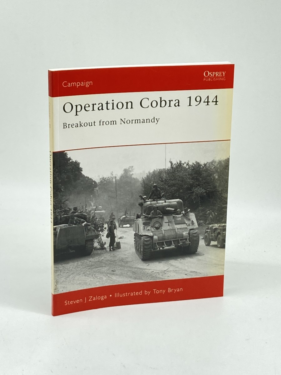 Operation Cobra 1944 (First Printing) ; Breakout from Normandy