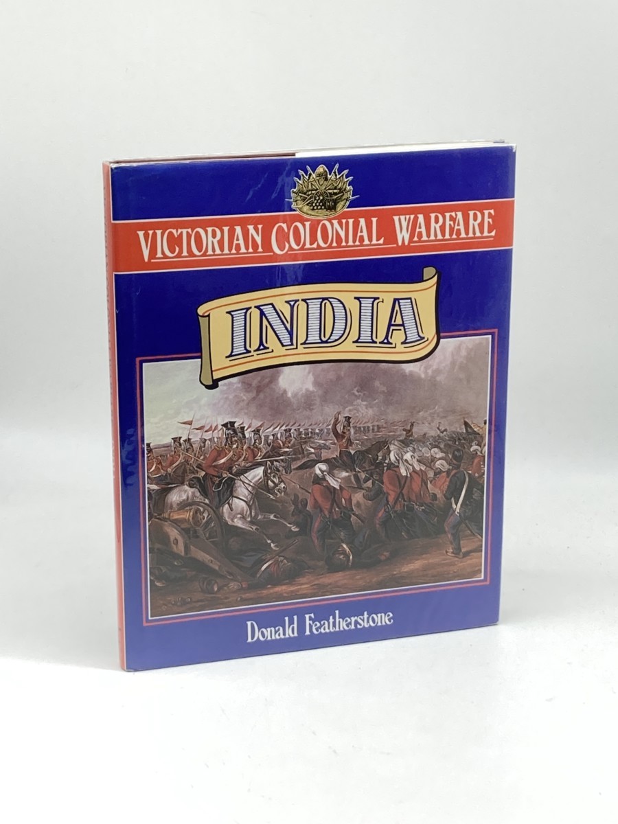 Image for Victorian Colonial Warfare; India, from the Conquest of Sind to the Indian Mutiny Victorian Colonial Warfare; India, from the Conquest of Sind to the Indian Mutiny
