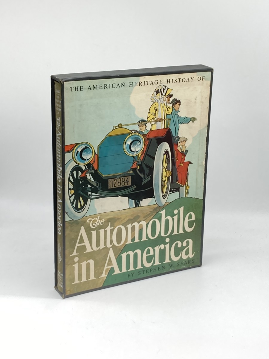 The American Heritage History of the Automobile in America