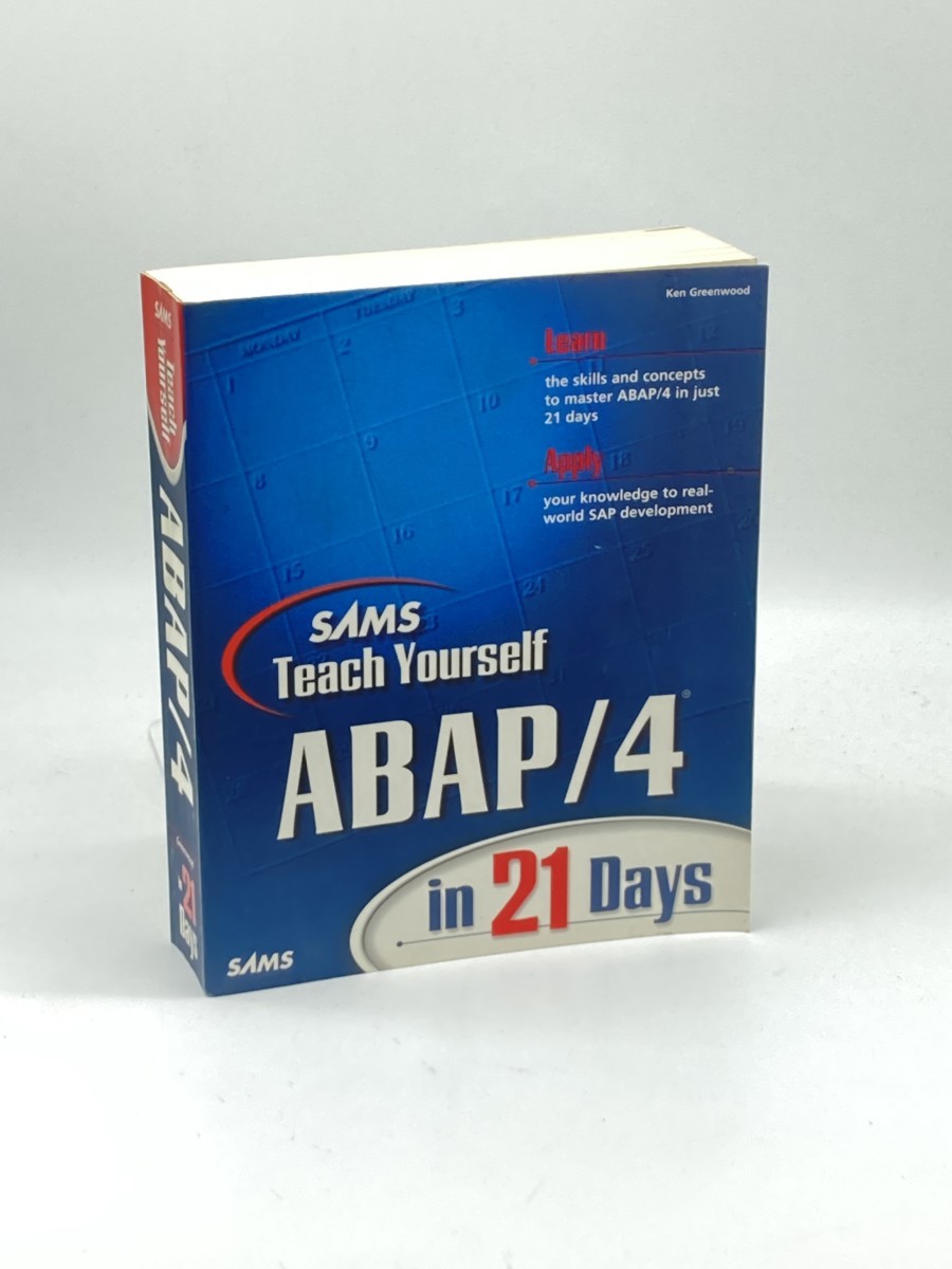 Sams Teach Yourself ABAP/4 in 21 Days