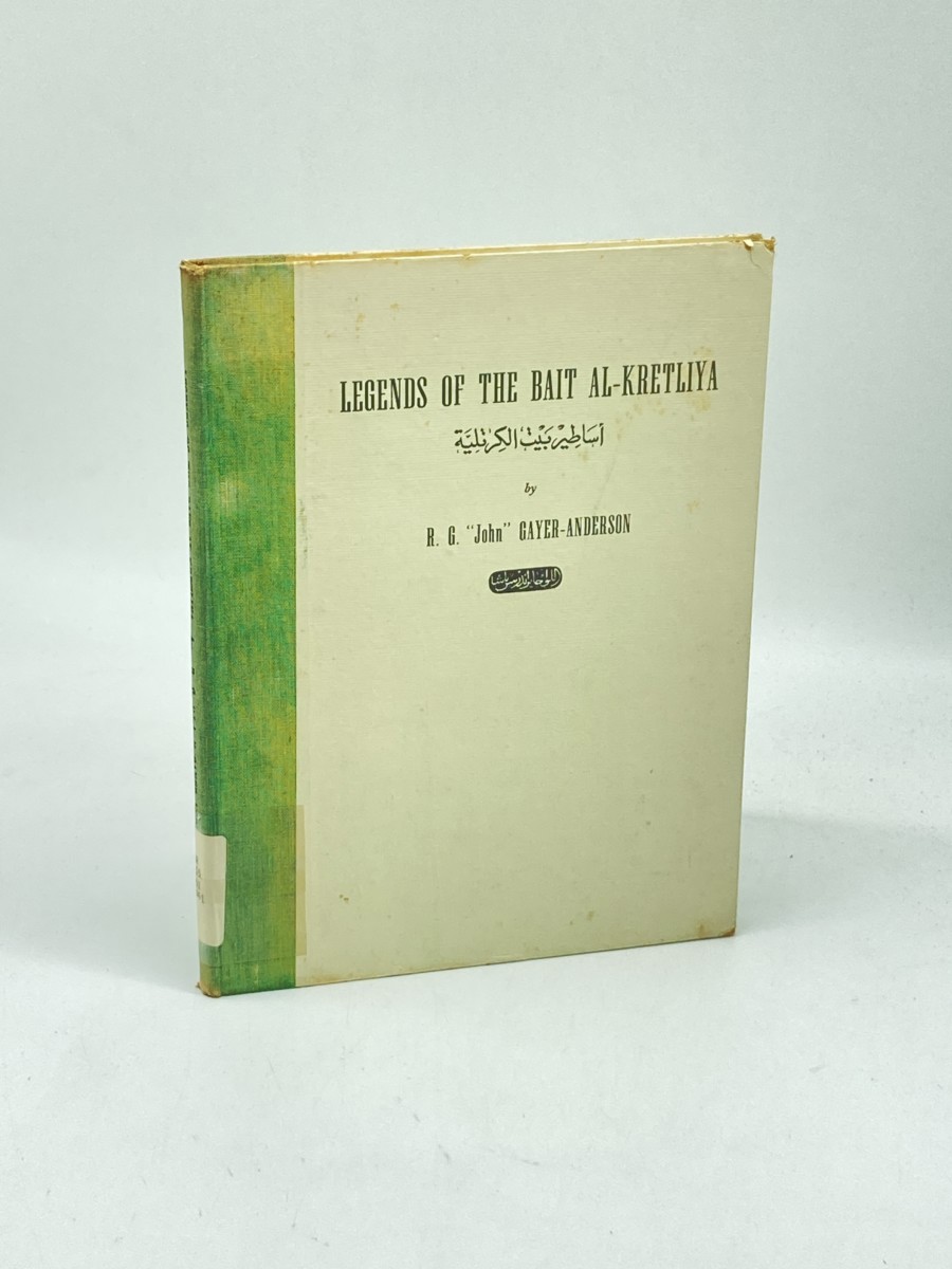 Image for Legends of the Bait Al-Kretliya; As Told by Sheikh Sulaiman Al-Kretli Legends of the Bait Al-Kretliya; As Told by Sheikh Sulaiman Al-Kretli