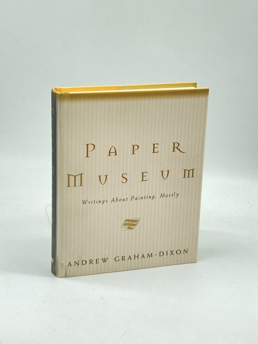 Paper Museum; Writings about Painting, Mostly