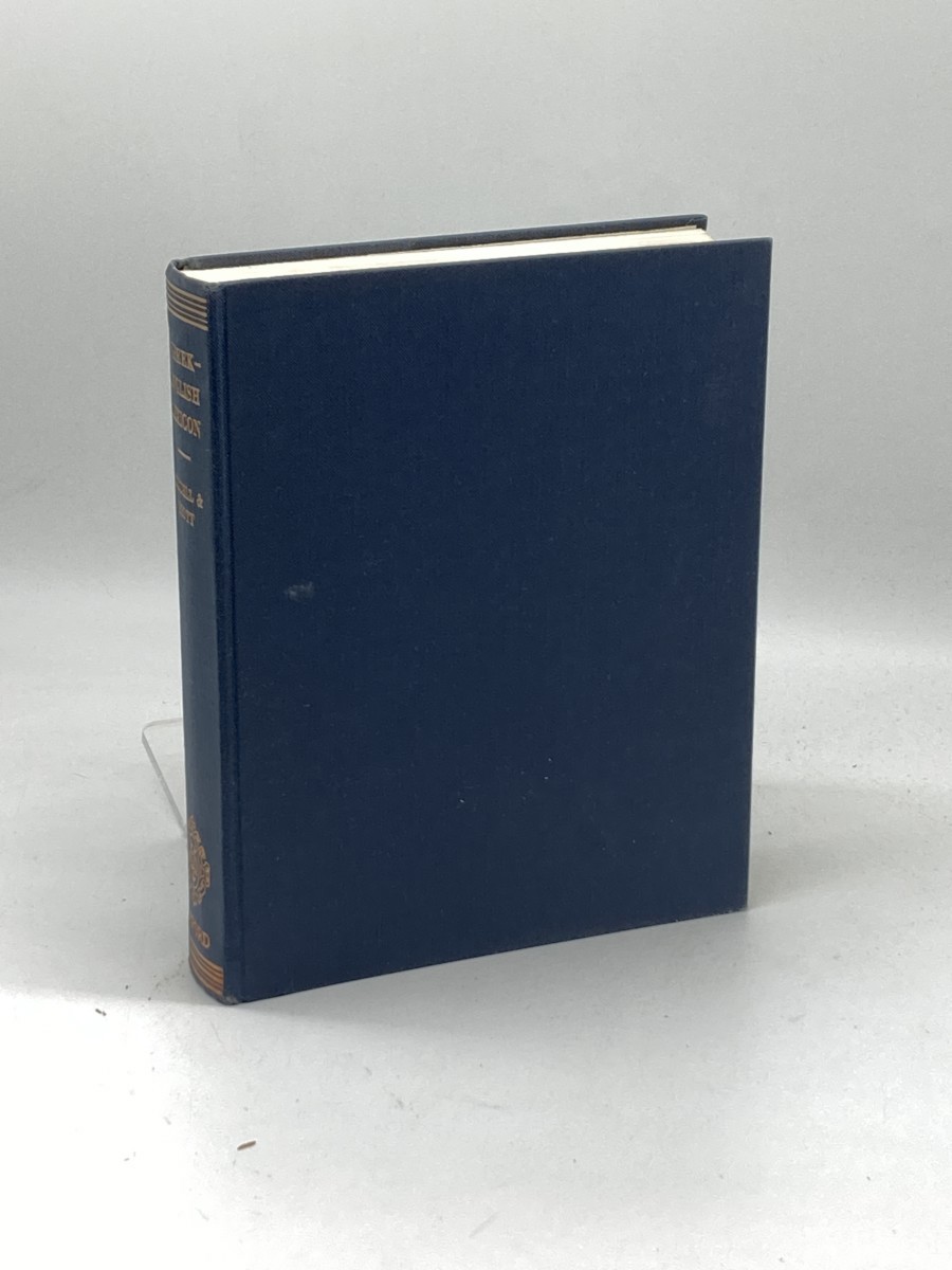 Image for An Intermediate Greek-English Lexicon; Founded Upon the Seventh Edition of Liddell and Scott's Greek-English Lexicon An Intermediate Greek-English Lexicon; Founded Upon the Seventh Edition of Liddell and Scott's Greek-English Lexicon