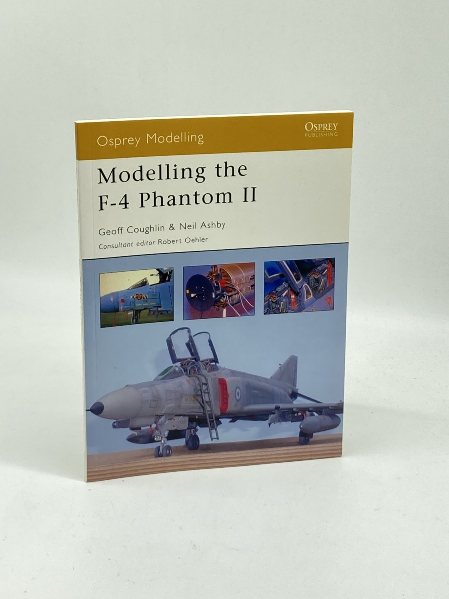 Modelling the F-4 Phantom II (First Printing)