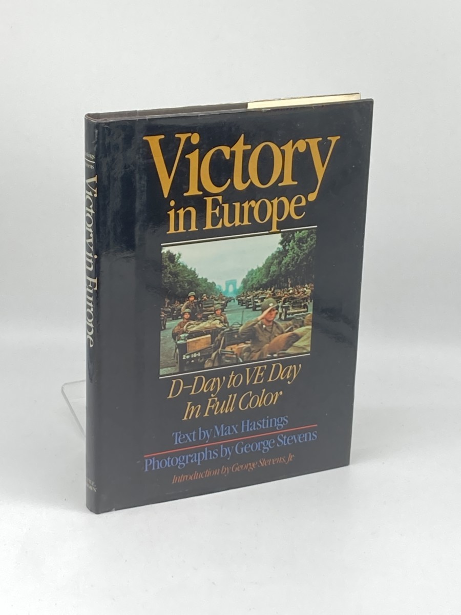 Victory in Europe; D-Day to V-E Day