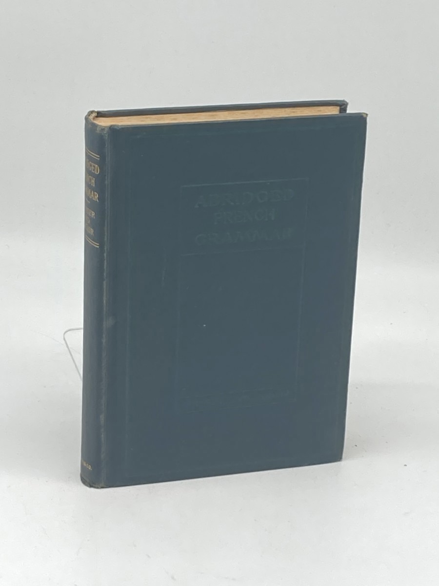 A French Grammar (1903) ; For Schools and Colleges