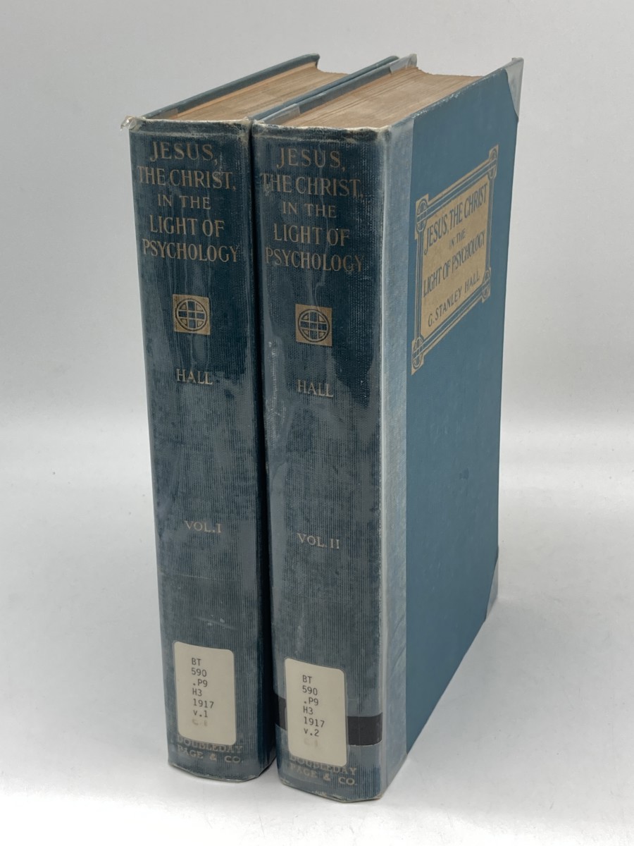 Image for Jesus the Christ, in the Light of Psychology (1917) Volumes 1 and 2 Jesus the Christ, in the Light of Psychology (1917) Volumes 1 and 2