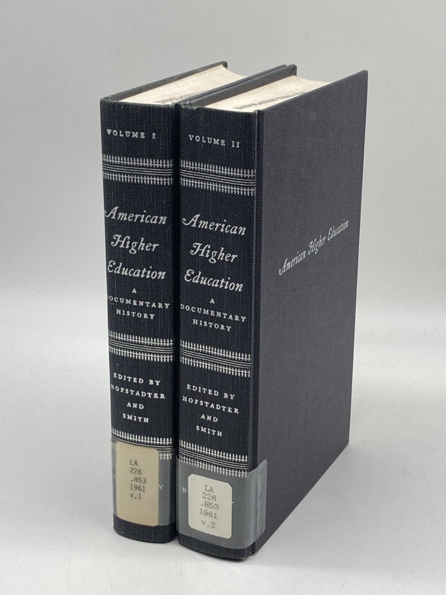 Image for A Documentary History of American Higher Education; Volumes 1 and 2 A Documentary History of American Higher Education; Volumes 1 and 2