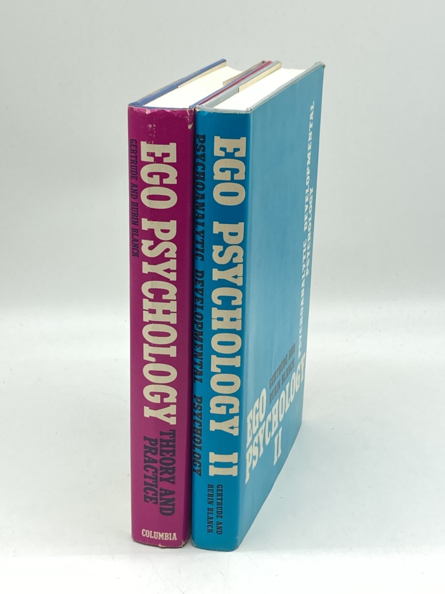 Ego Psychology Volumes 1 and 2; Theory and Practice; Psychoanalytic Developmental Psychology