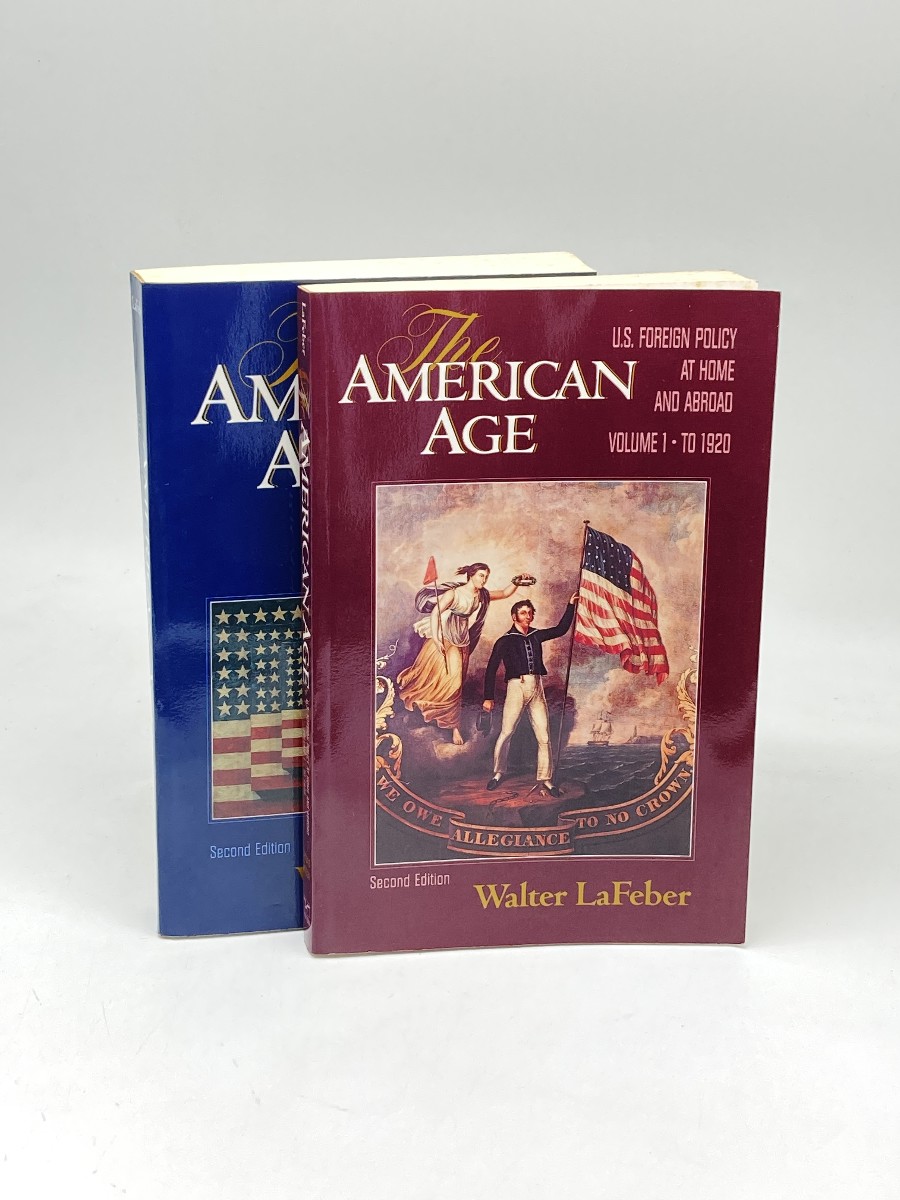 Image for The American Age; Volumes 1 and 2; U. S. Foreign Policy At Home and Abroad The American Age; Volumes 1 and 2; U. S. Foreign Policy At Home and Abroad