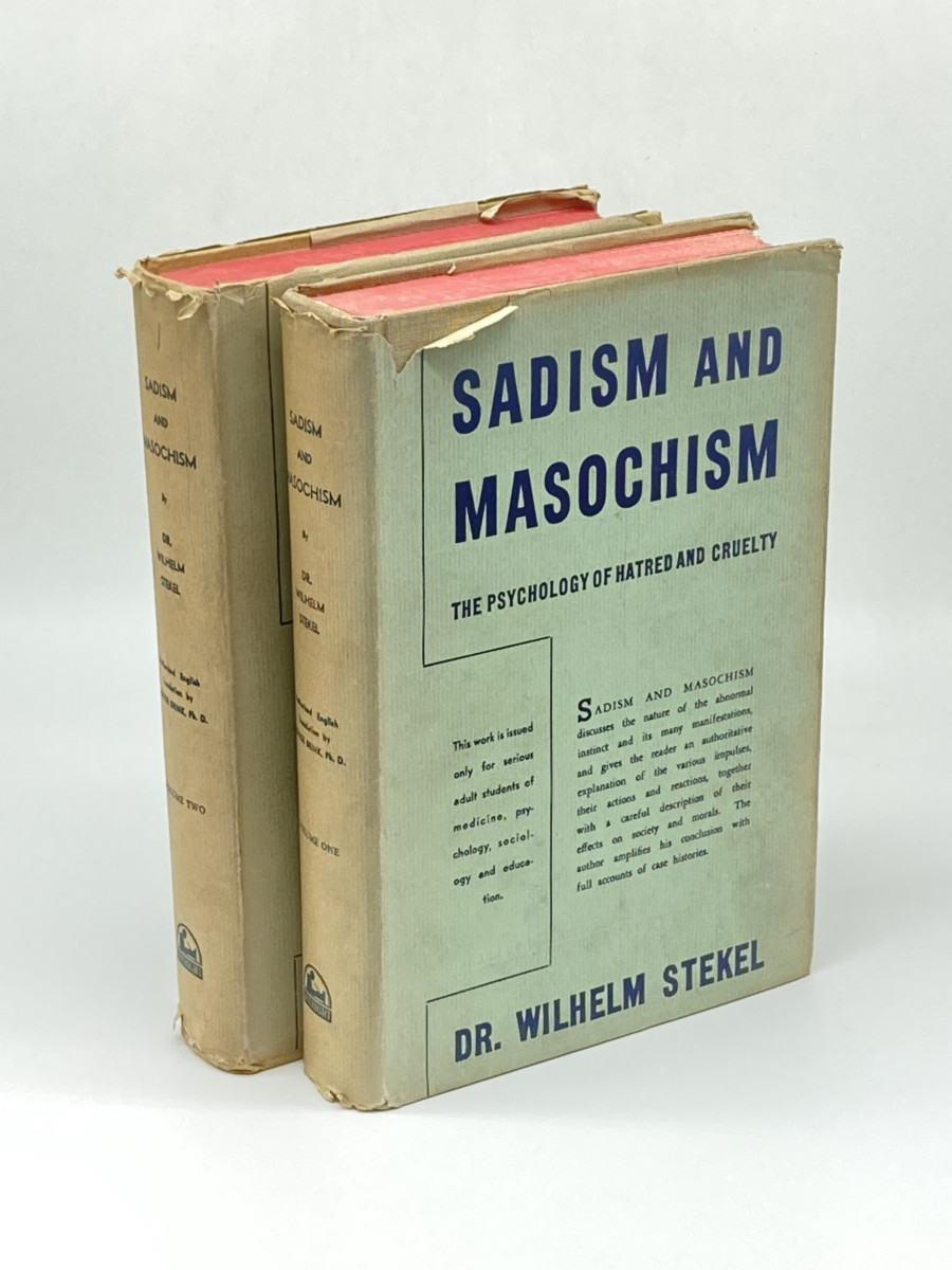 Sadism and Masochism (1939) Volumes 1 and 2; The Psychology of Hatred and Cruelty