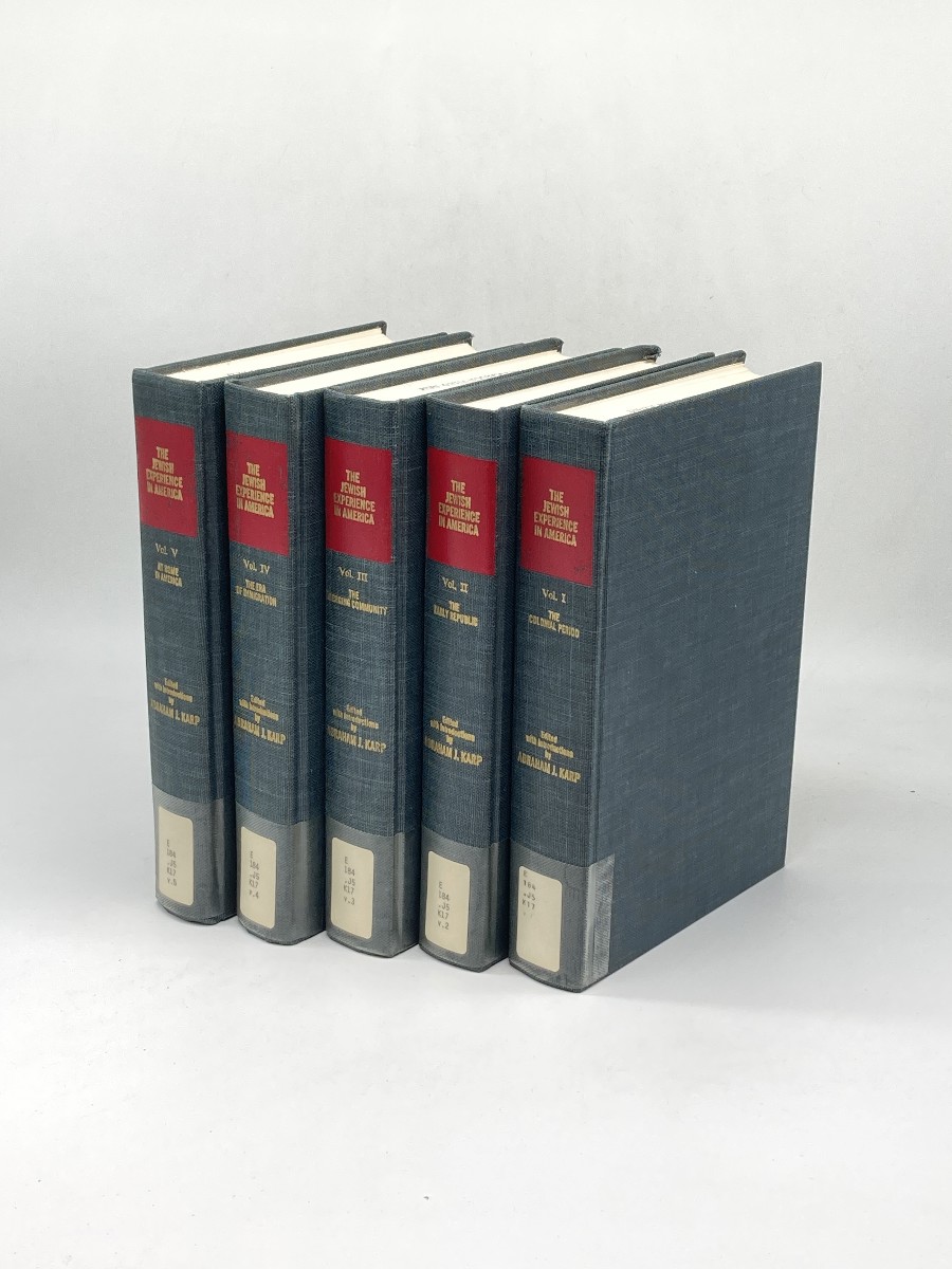 The Jewish Experience in America, 5 Volume Set; The Colonial Period; Early Republic; Emerging Community; Era of Immigration; a Home in America