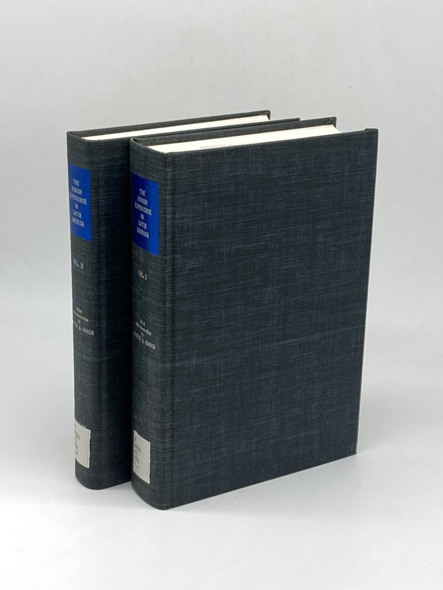Jewish Experience in Latin America; Volumes 1 and 2; Selected Studies from the Publications of the American Jewish Historical Society