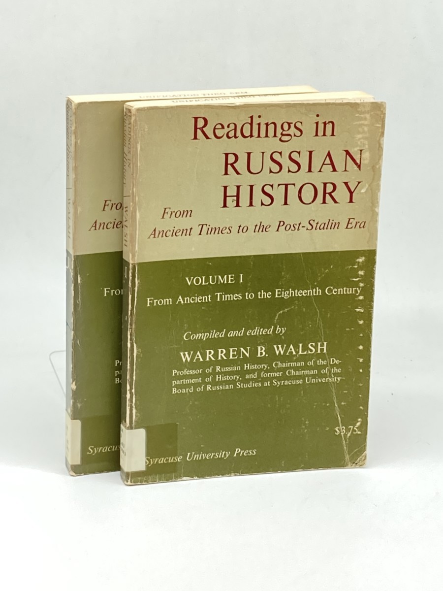 Readings in Russian History; Volumes 1 and 2; From Ancient Times to the Post-Stalin Era