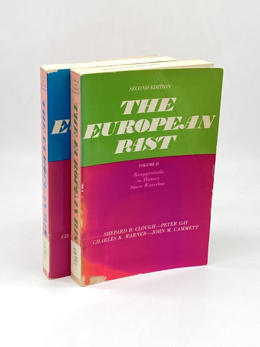 Image for The European Past; Volumes 1 and 2; Reappraisals in History from the Renaissance through Waterloo; and Since Waterloo The European Past; Volumes 1 and 2; Reappraisals in History from the Renaissance through Waterloo; and Since Waterloo
