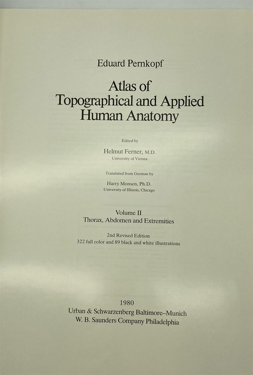 Atlas of Topographical and Applied Human Anatomy, Vol. 2 Thorax 