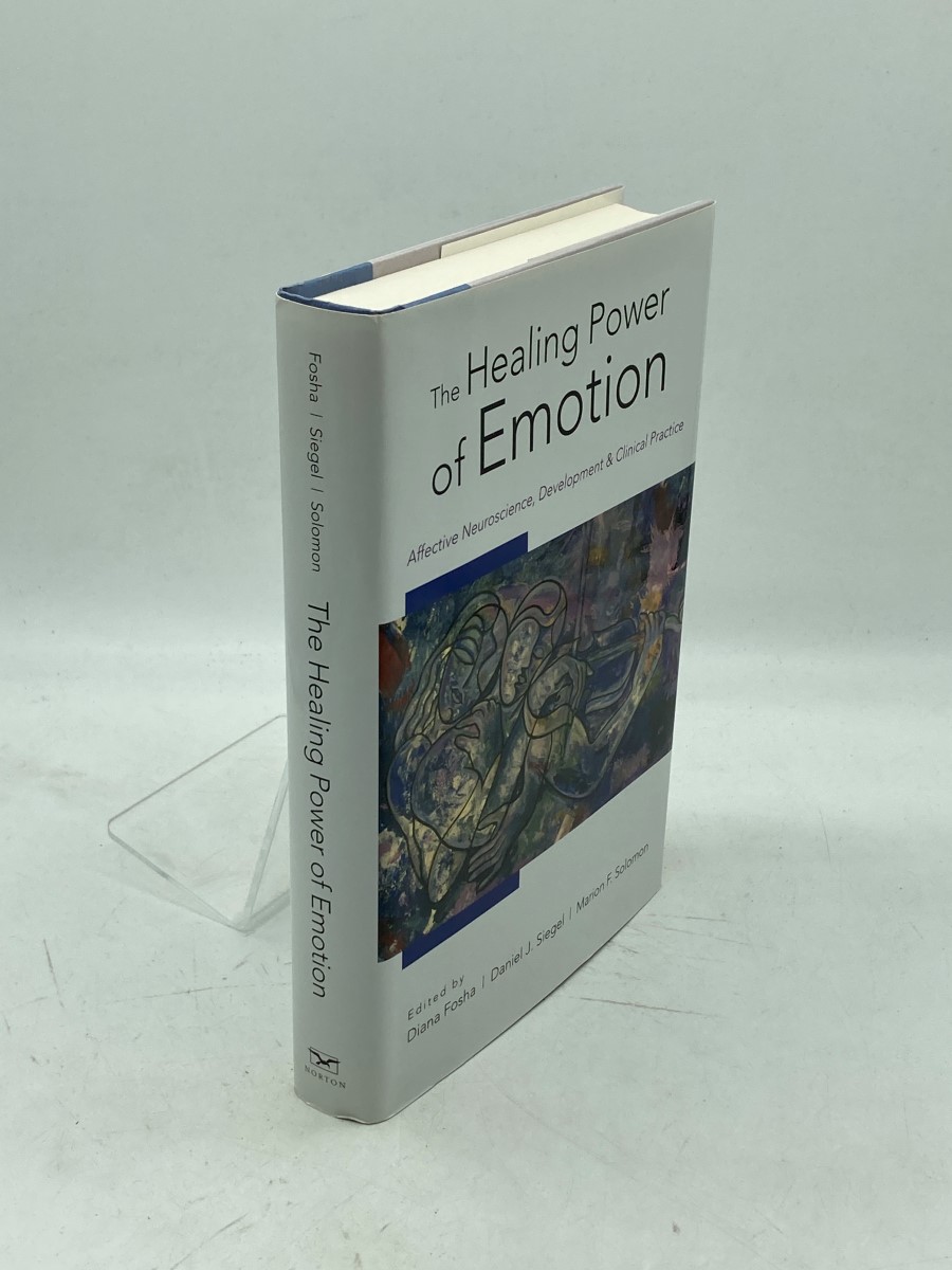 The Healing Power of Emotion Affective Neuroscience, Development