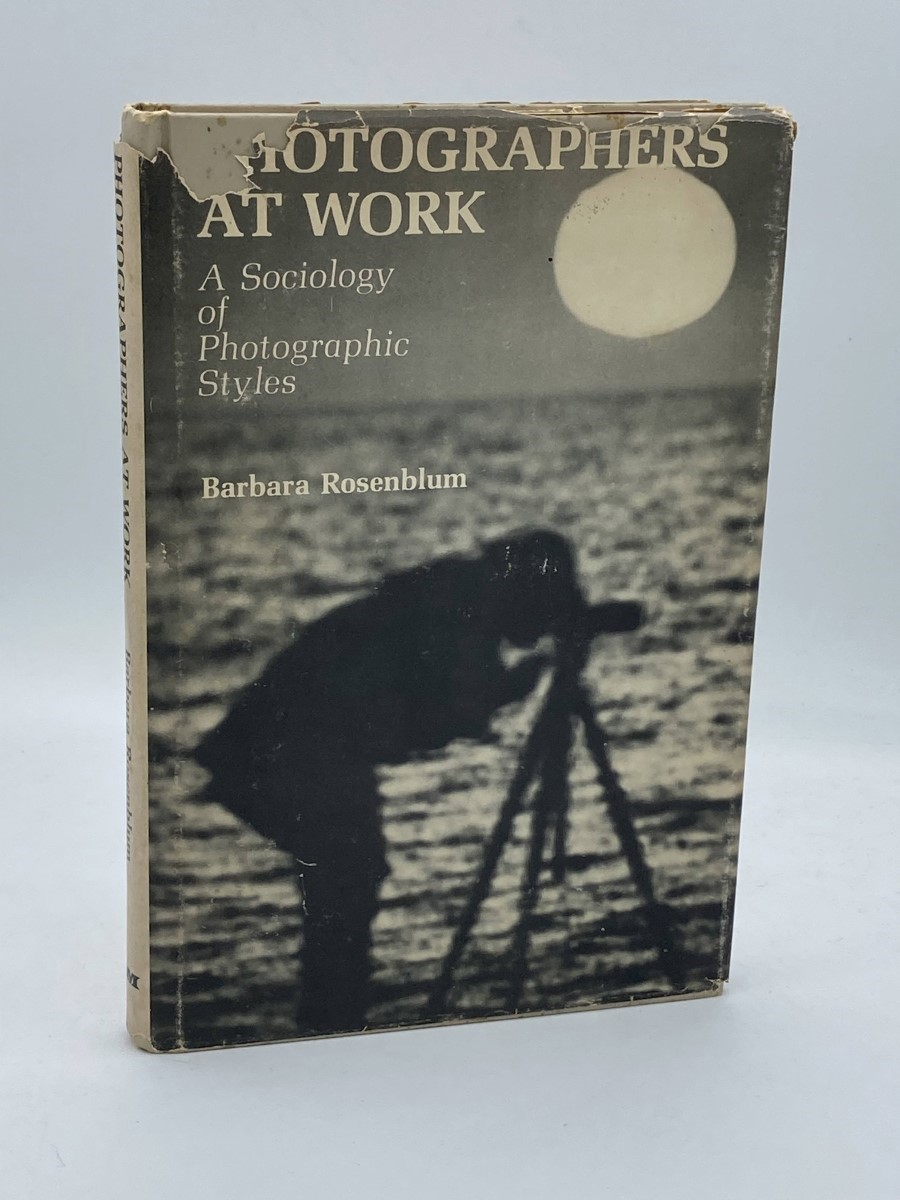 Photographers At Work A Sociology of Photographic Styles | eBay