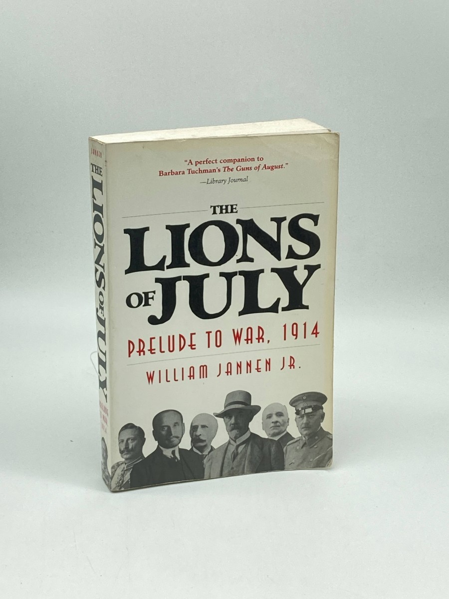 The Lions of July Prelude to War, 1914