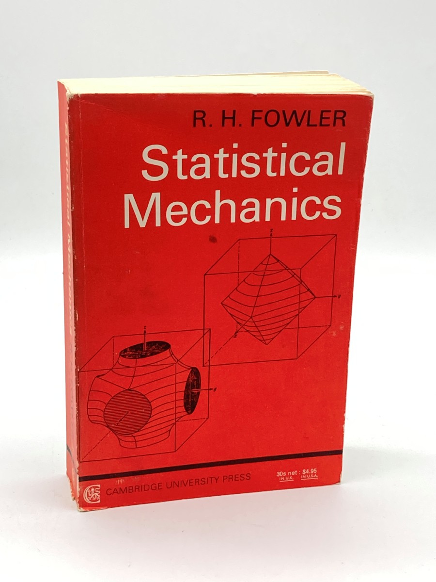 Statistical Mechanics The Theory of Properties of Matter in Equilibrium