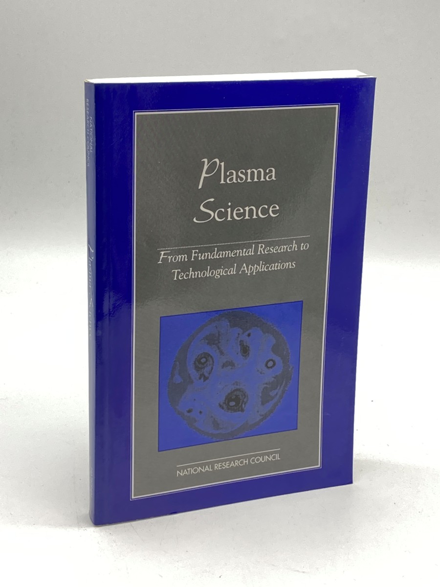 Plasma Science From Fundamental Research to Technological Applications