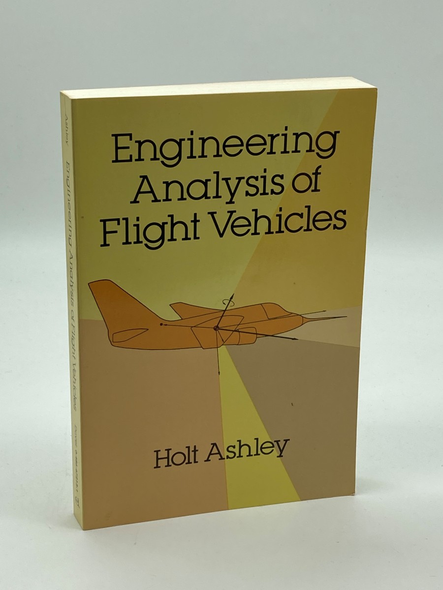 Image for Engineering Analysis of Flight Vehicles Engineering Analysis of Flight Vehicles