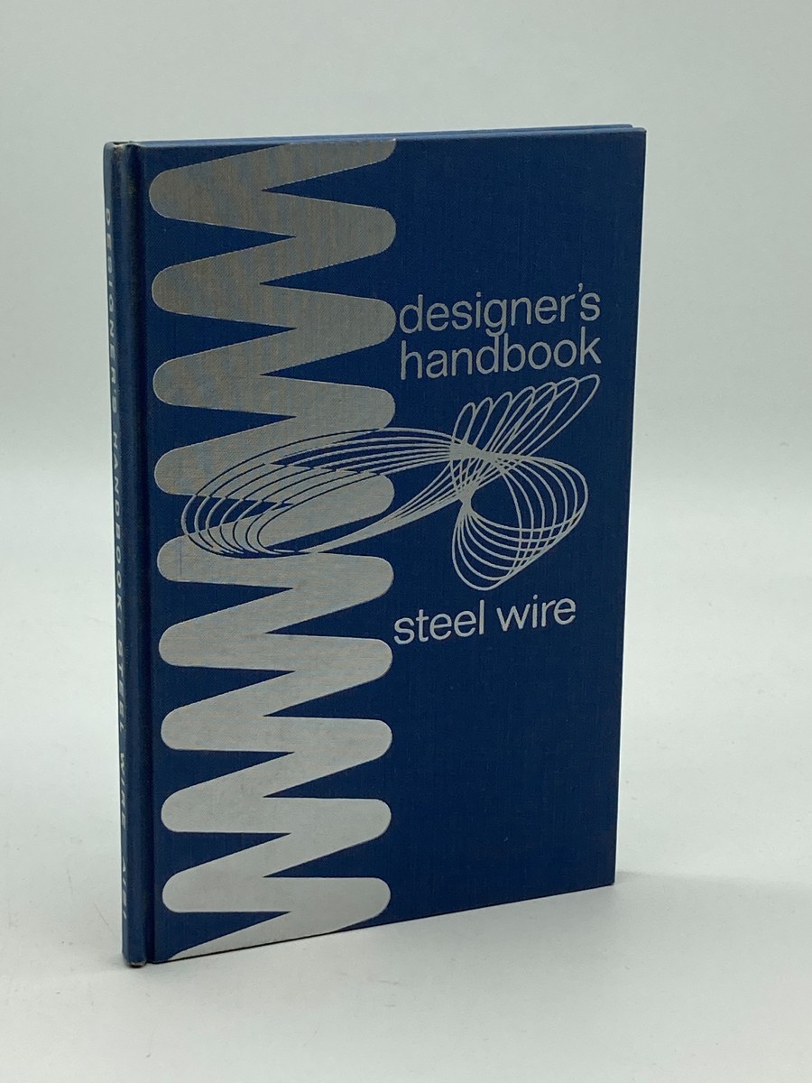 Designer's Handbook: Steel Wire