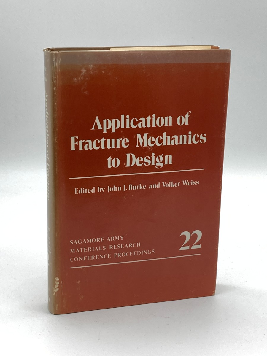 Application of Fracture Mechanics to Design