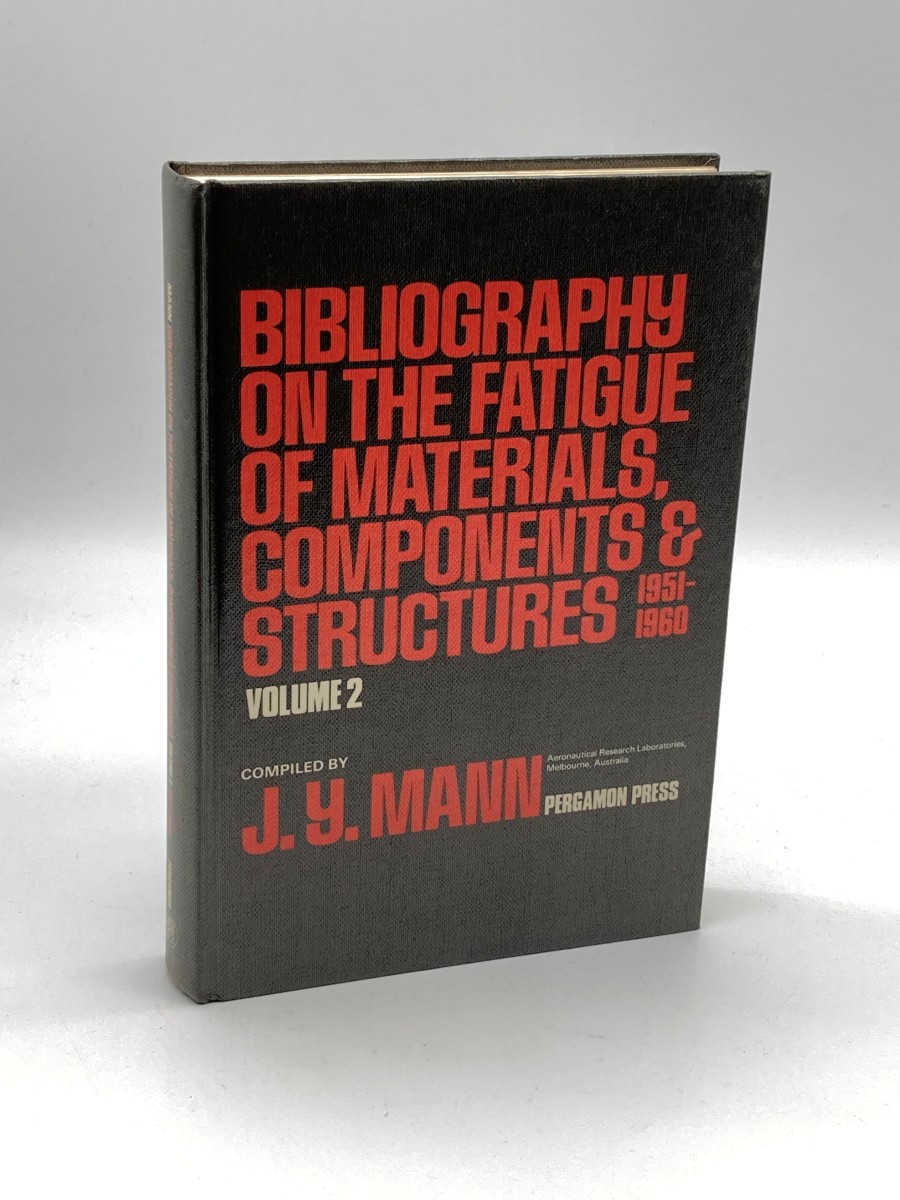 Bibliography on the Fatigue of Materials, Components and Structures, Vol. 2 1951-1960