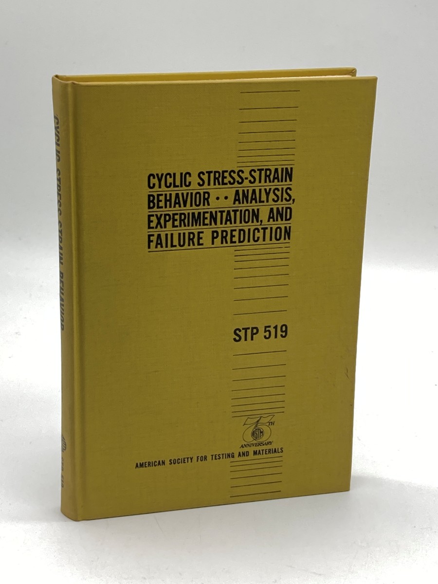 Cyclic Stress-Strain Behavior - Analysis, Experimentation, And Failure Prediction Symposium in 1971 in Bal Harbour, Fla. 1971