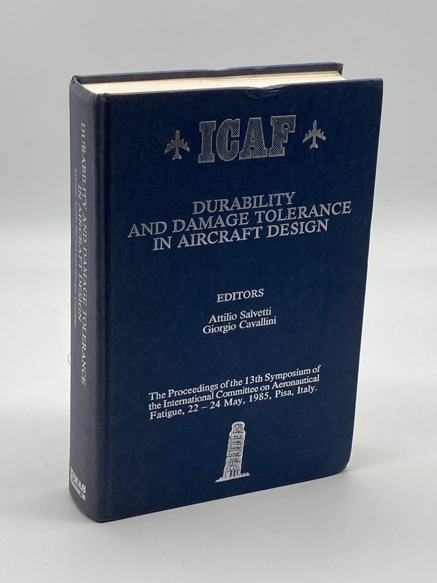 Durability and Damage Tolerance in Aircraft Design International Symposium Proceedings