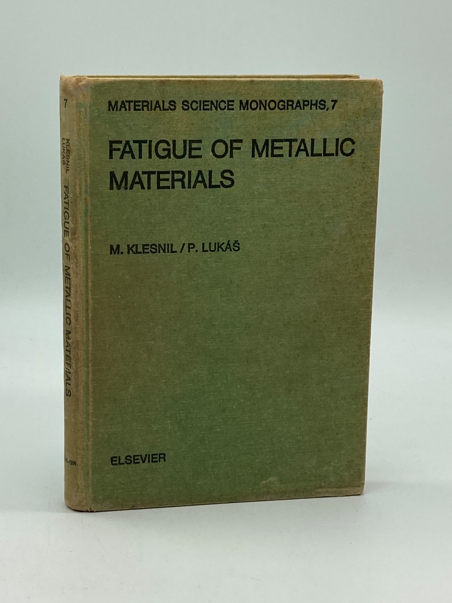 Fatigue of Metallic Materials