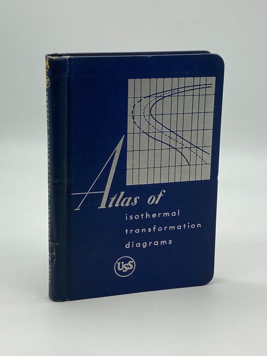 Atlas of Isothermal Transformation Diagrams